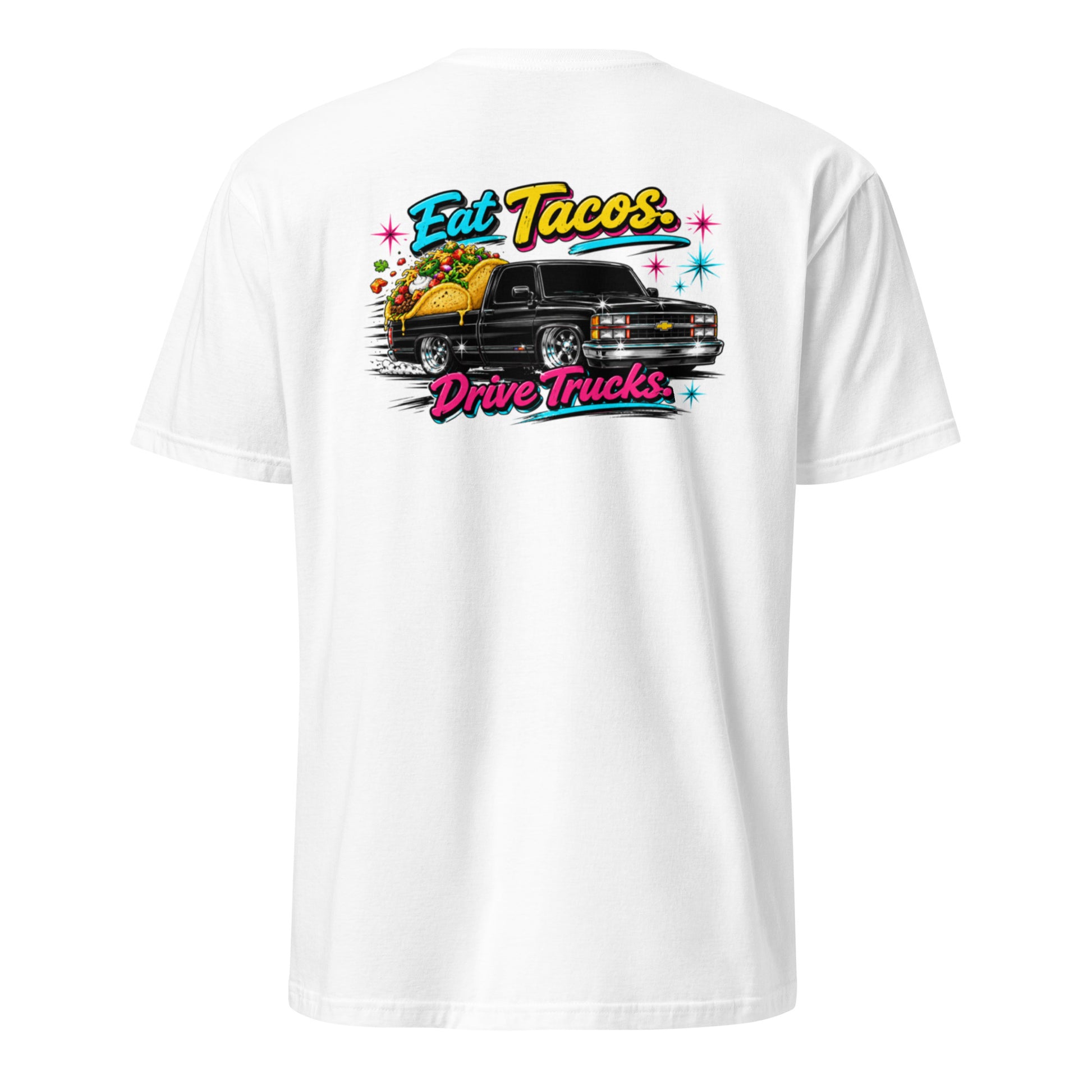Eat Tacos Drive Trucks t-shirt featuring a slammed OBS Chevy short bed truck — funny taco and truck humor tee on white — Rod Shop Collective — Louisville, Kentucky
