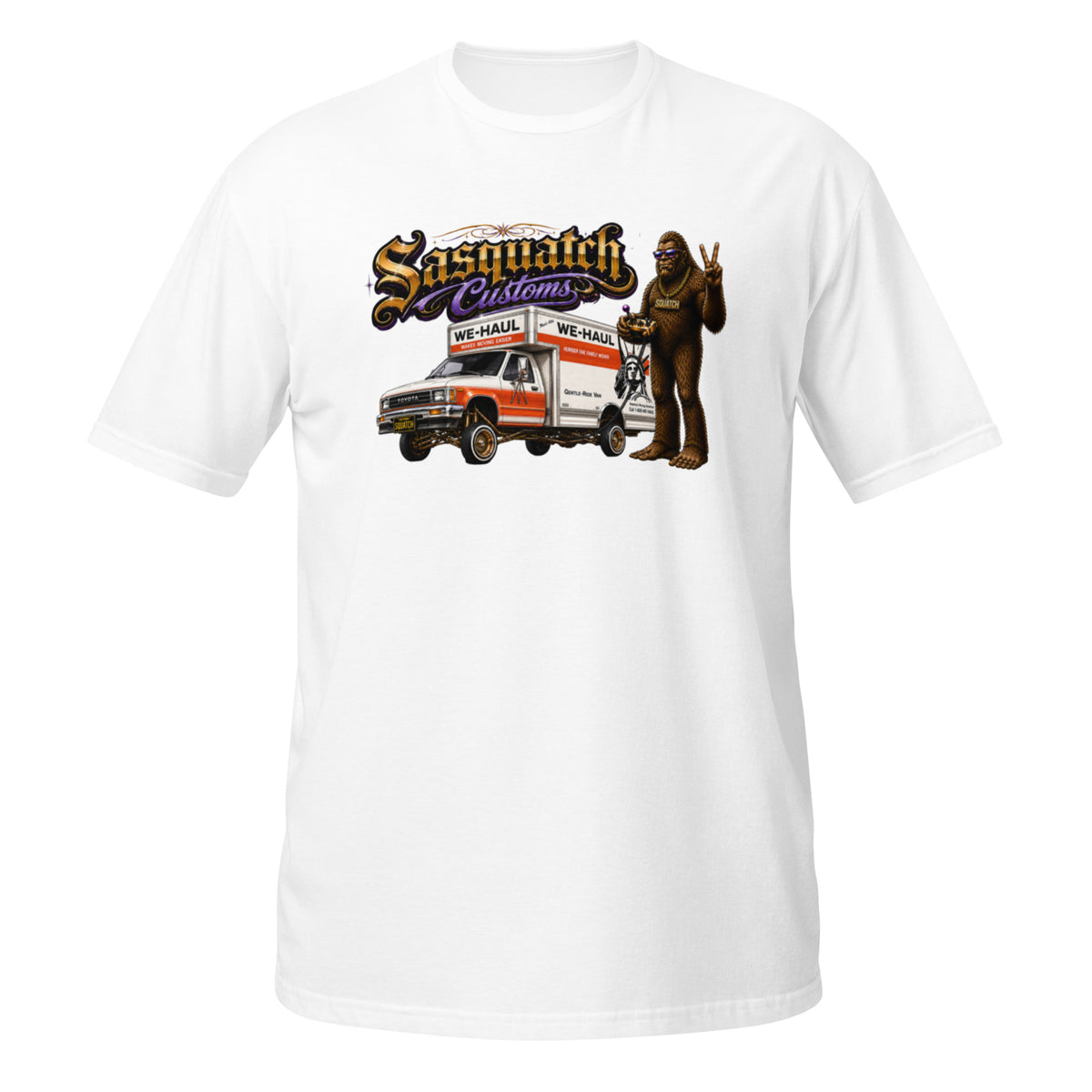 Sasquatch Customs Lowrider Series WE-HAUL Toyota box truck t-shirt back — funny Bigfoot U-Haul parody lowrider humor graphic on white — Rod Shop Collective
